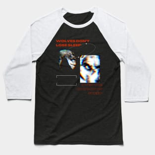 Wolf quote Baseball T-Shirt